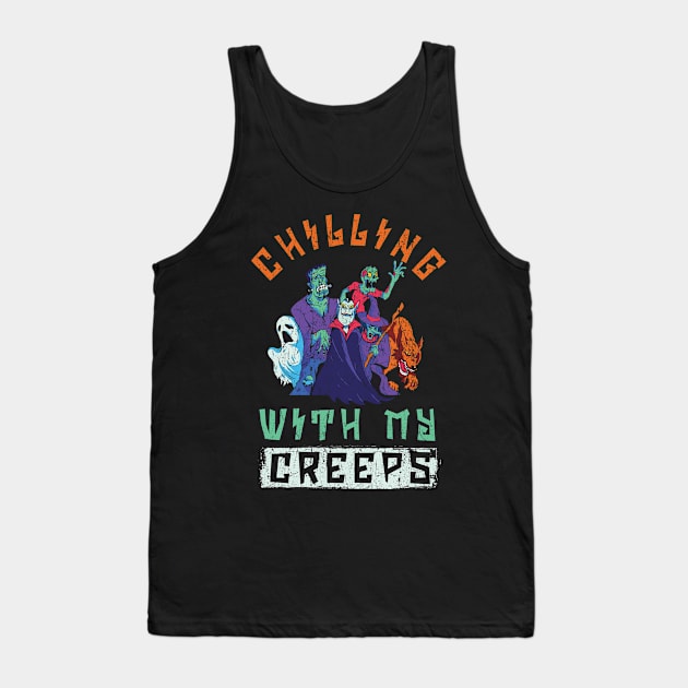 Chilling With My Creeps Tank Top by Cooldruck